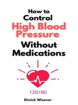 cover image of How to Control High Blood Pressure Without Medications